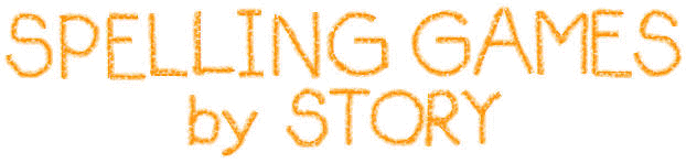 Spelling Games by Story